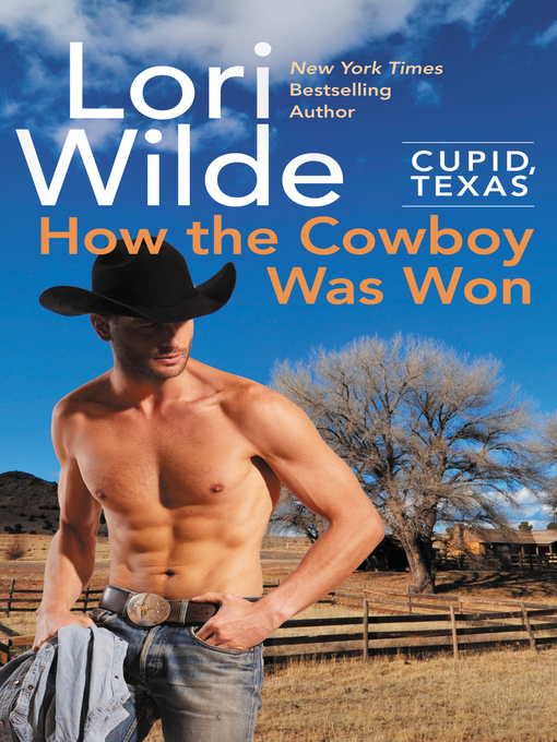 Title details for How the Cowboy Was Won by Lori Wilde - Available